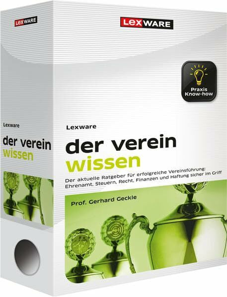 Lexware der verein wissen: Das Organisationshandbuch für die Vereinsführung (WRS Orga-Handbuch)