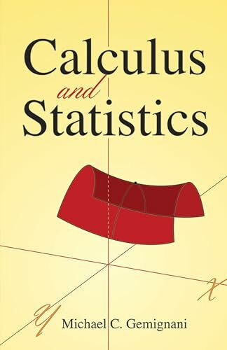 Calculus and Statistics (Dover Books on Mathematics)
