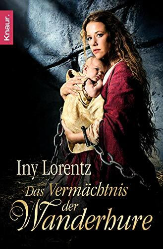 Das Vermächtnis der Wanderhure: Roman (Die Wanderhuren-Reihe, Band 3)