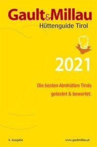 Gault&Millau Hüttenguide Tirol 2021