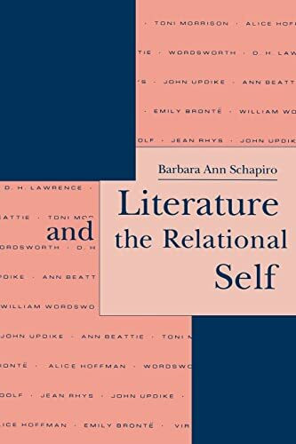 Literature and the Relational Self (Literature and Psychoanalysis, 3, Band 3)