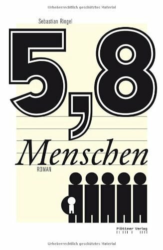 5,8 Menschen: Episodischer Roman