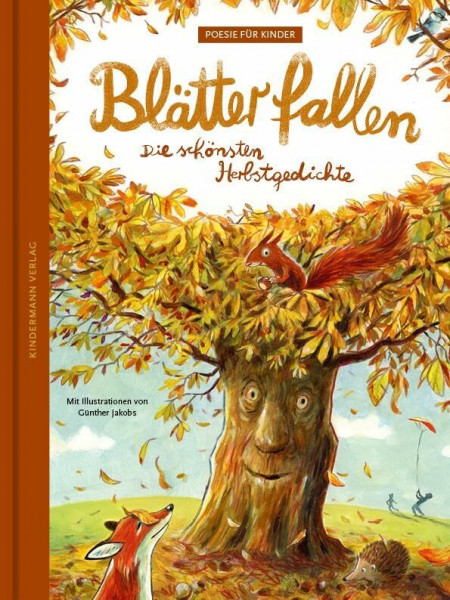 Blätter fallen: Die schönsten Herbstgedichte (Poesie für Kinder)