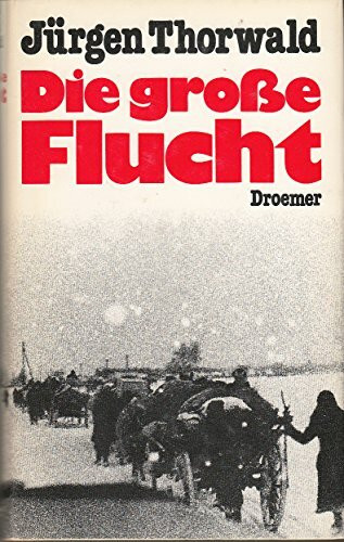 Die grosse Flucht