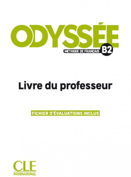 Odyssee - Niveau B2 - Guide pedagogique