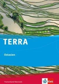 TERRA Ostasien. Themenband Oberstufe