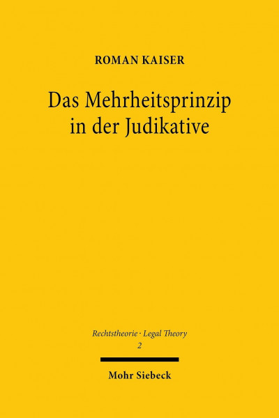 Das Mehrheitsprinzip in der Judikative