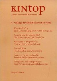 KINtop. Jahrbuch zur Erforschung des frühen Films / Anfänge des Dokumentarfilms