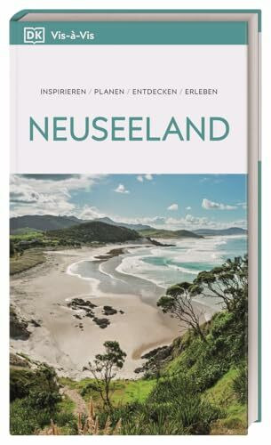 Vis-à-Vis Reiseführer Neuseeland: Mit detailreichen 3D-Illustrationen. Von Reisenden. Für Reisende.