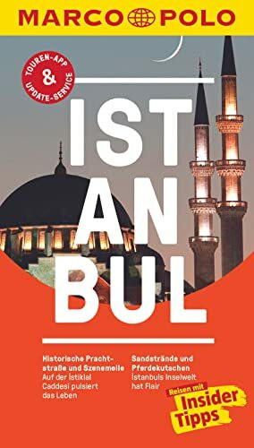 MARCO POLO Reiseführer Istanbul: Reisen mit Insider-Tipps. Inklusive kostenloser Touren-App & Update-Service