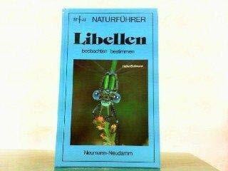 Libellen beobachten - bestimmen JNN - Naturführer