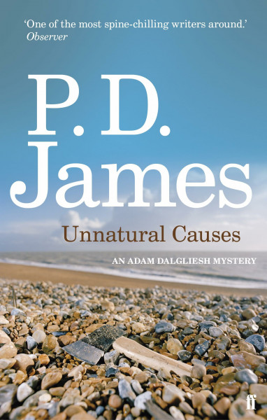 Unnatural Causes: An Adam Dalgliesh Mystery (Inspector Adam Dalgliesh Mystery, Band 3)