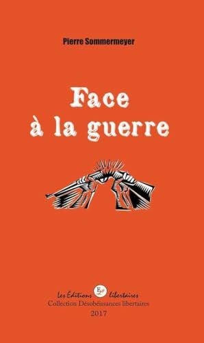 Face à la Guerre