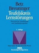 Teufelskreis Lernstörungen. Theoretische Grundlegung und Standardprogramm Teufelskreis Lernstörungen. Theoretische Grundlegung und Standardprogramm