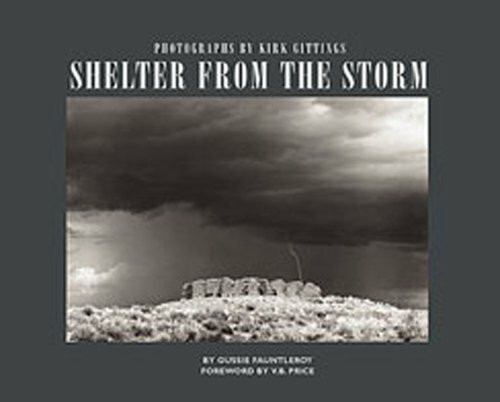 Shelter From The Storm: The Photographs of Kirk Gittings