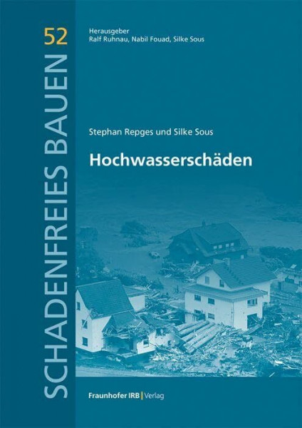 Hochwasserschäden (Schadenfreies Bauen)