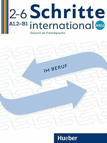 Schritte international Neu 2–6 Deutsch im Beruf: Deutsch als Fremdsprache / Kopiervorlagen mit Audios online