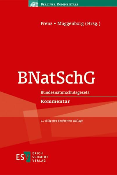 BNatSchG: Bundesnaturschutzgesetz - - Kommentar (Berliner Kommentare)