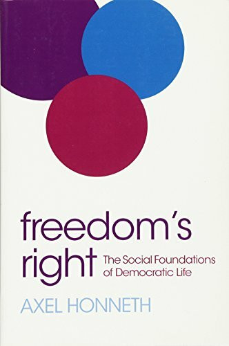 Freedom’s Right: The Social Foundations of Democratic Life