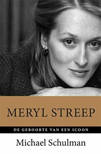 Meryl Streep: de geboorte van een icoon