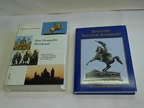 Das Deutsche Denkmal: Eine Geschichte in Bronze und Stein vom Hochmittelalter bis zum Barock (Beiträge zur Geschichtskultur)