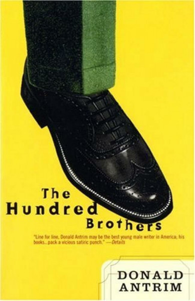 The Hundred Brothers: A Novel