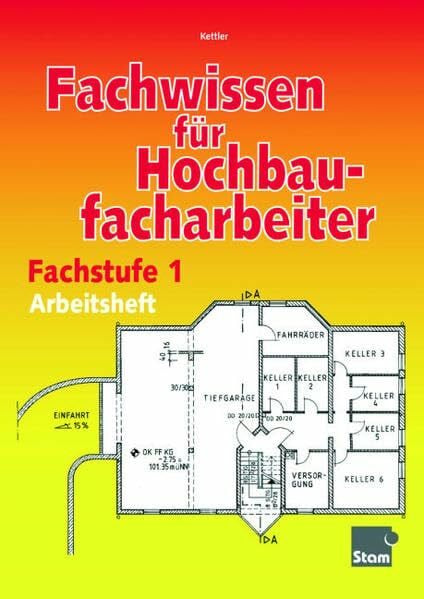 Fachwissen für Hochbaufacharbeiter, Arbeitsheft