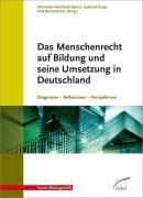 Das Menschenrecht auf Bildung und seine Umsetzung in Deutschland