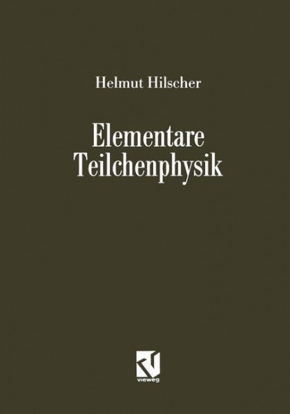 Elementare Teilchenphysik