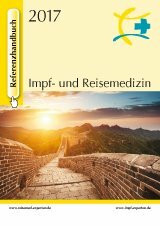 Referenzhandbuch Impf- und Reisemedizin 2017