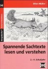 Spannende Sachtexte lesen und verstehen. 2. - 4. Schuljahr