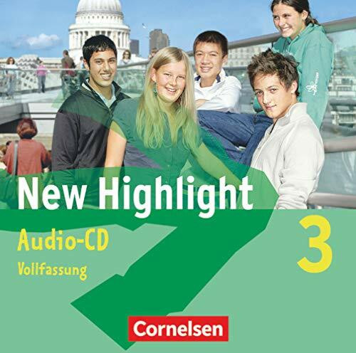 New Highlight - Allgemeine Ausgabe - Band 3: 7. Schuljahr: Lieder- und Text-CDs - Texte zum Schulbuch