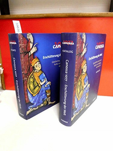 Canossa 1077 - Erschütterung der Welt: Geschichte, Kunst und Kultur am Anfang der Romanik. Katalogbuch zur Ausstellung: Paderborn, ... Band 1: Katalogband /Band 2: Essayband