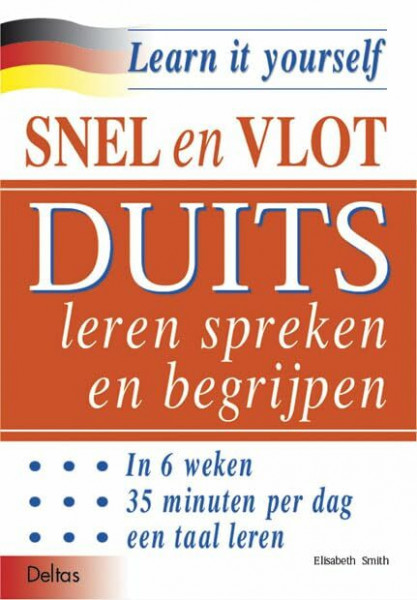 Snel en vlot Duits leren spreken en begrijpen (Learn it yourself)