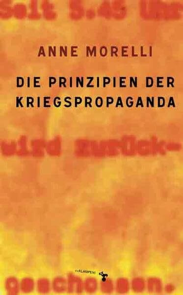 Die Prinzipien der Kriegspropaganda