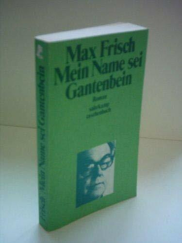 Mein Name sei Gantenbein