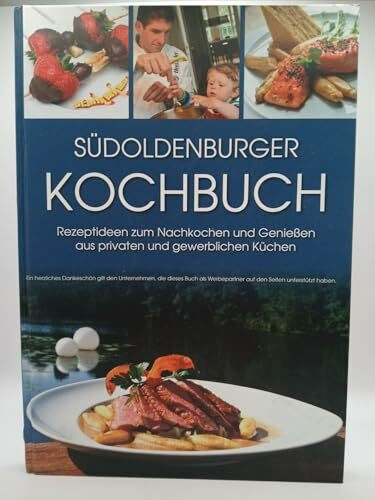 Südoldenburger Kochbuch. Rezeptideen zum Nachkochen und Genießen aus privaten Küchen in unseren Landkreisen