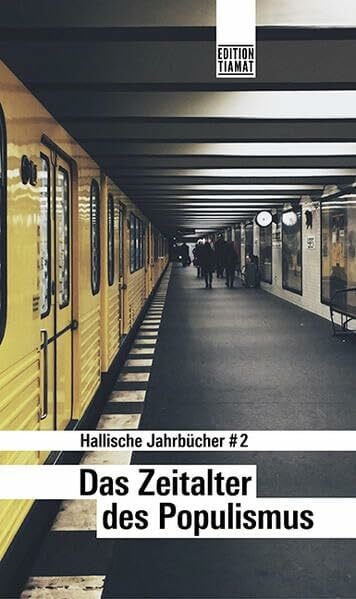 Hallische Jahrbücher #2: Das Zeitalter des Populismus (Critica Diabolis)