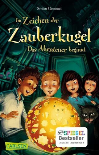 Im Zeichen der Zauberkugel 1: Das Abenteuer beginnt: Fantasy-Abenteuer ab 8 Jahren über einen Jungen, der auf dem Dachboden uralte Magie aufspürt (1)