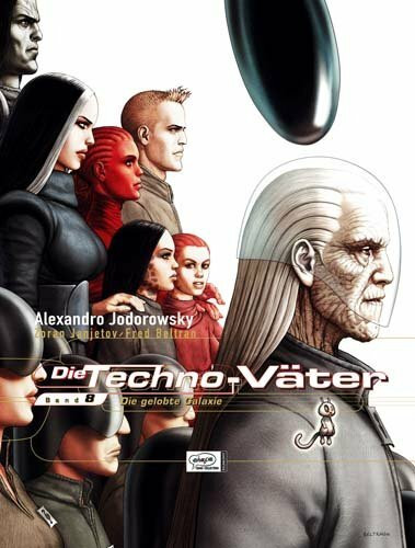 Die Techno-Väter 8: Die gelobte Galaxie