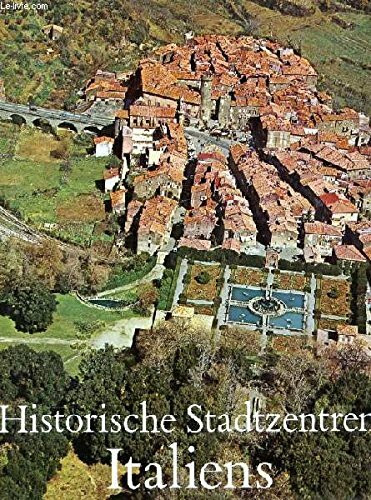 Historische Stadtzentren Italiens