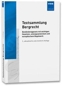 Textsammlung Bergrecht