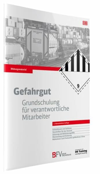 Gefahrgut: Grundschulung für verantwortliche Mitarbeiter