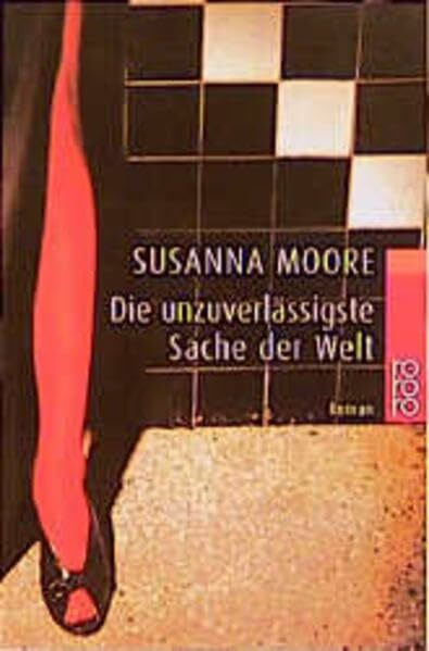 Die unzuverlässigste Sache der Welt