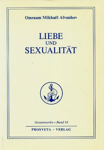 Liebe und Sexualität