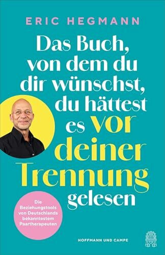 Das Buch, von dem du dir wünschst, du hättest es vor deiner Trennung gelesen: »Er weiß, was zu tun ist, wenn eine Partnerschaft in die Krise gerät.« NDR Talk Show