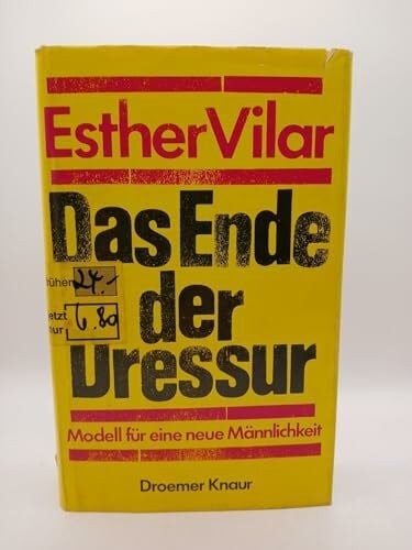 Das Ende der Dressur. Modell für eine neue Männlichkeit