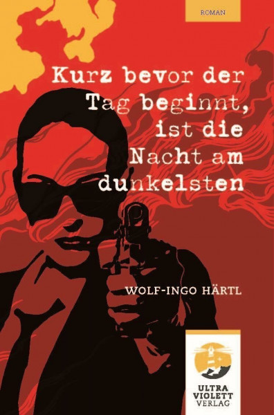 Kurz bevor der Tag beginnt, ist die Nacht am dunkelsten: Ein packender Roman über Verlust, Identität und einen unmöglichen Neuanfang (Ultraviolett Roman)