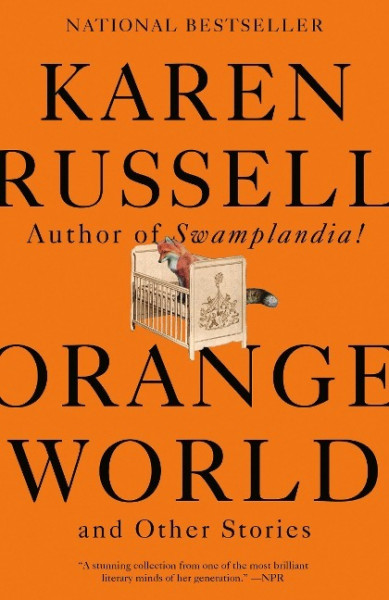 Orange World and Other Stories
