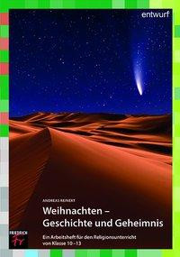 Weihnachten - Geschichte und Geheimnis